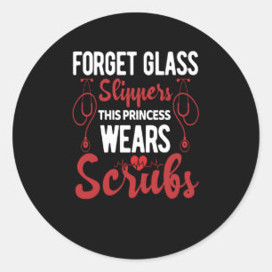 Sticker Rond Oubliez les pantoufles en verre cette princesse po