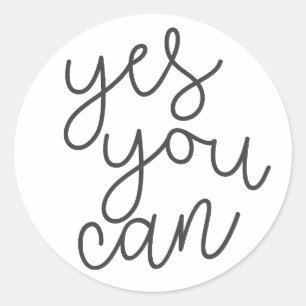Sticker Rond Oui, Citation Inspirationnelle