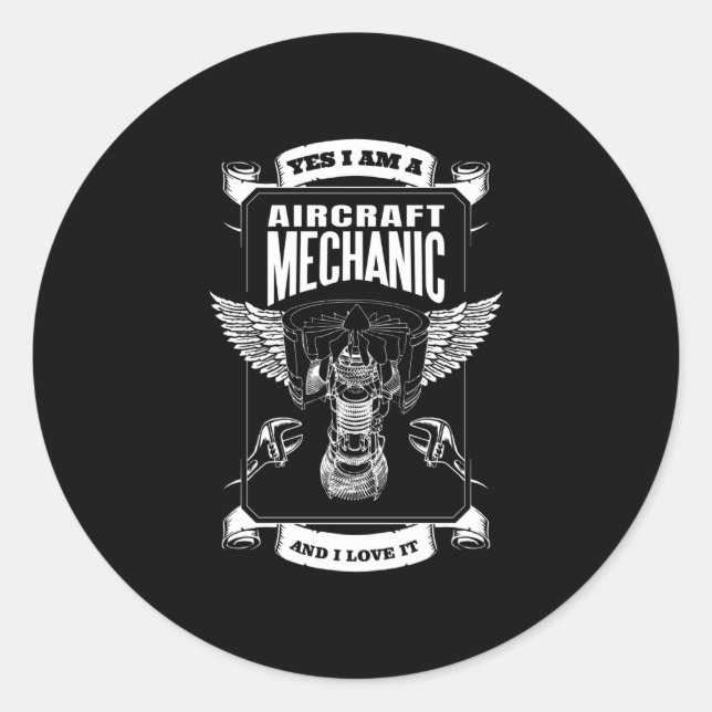 Sticker Rond Oui, je suis mécanicien d'aéronef et je l'aime (Devant)