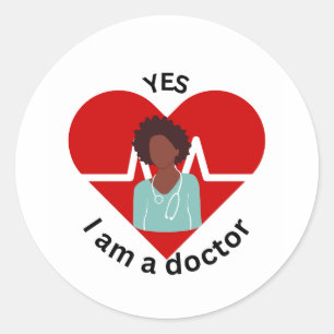 Sticker Rond Oui, je suis médecin