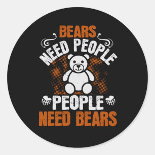 Sticker Rond Ours - Ours Et Personnes Besoin D'Ours