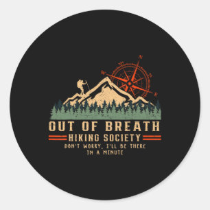 Sticker Rond Out Breath Randonnée Society Funny Mountain Hiker