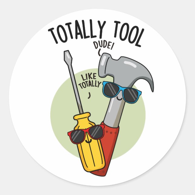 Sticker Rond Outil Totalement amusant Handyman Pun (Devant)