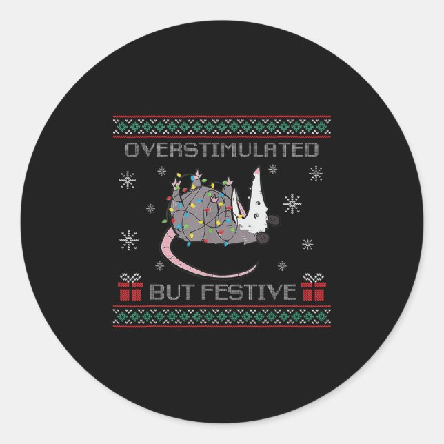 Sticker Rond Overstimulated But Festive Ossum Ugly Sweater Chri (Devant)