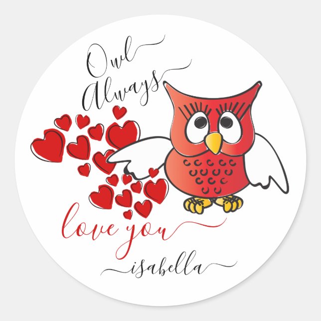 Sticker Rond Owl Always Love You - Valentine Owl (Devant)