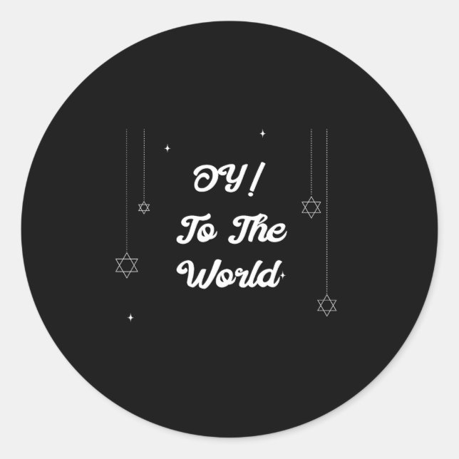 Sticker Rond Oy! To The World Funny Hannukah Gift  (Devant)