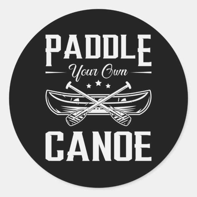 Sticker Rond Pagayer votre propre canoë Bateau Bateau Bateau Ri (Devant)