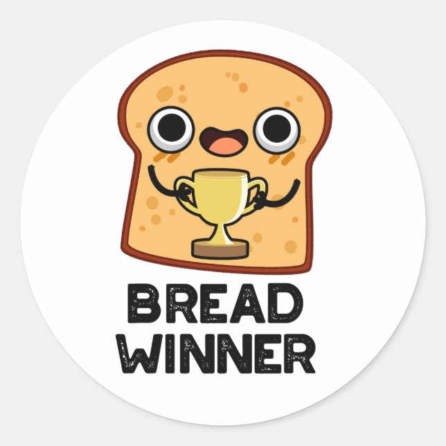 Sticker Rond Pain Gagnant Funny Food Pun (Devant)