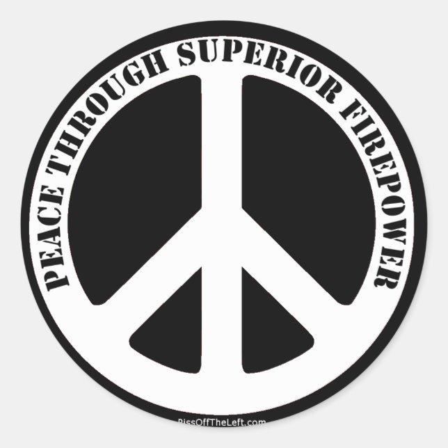 Sticker Rond Paix grâce à une puissance de feu supérieure (Devant)