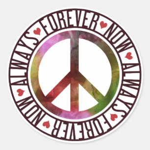 Sticker Rond Paix maintenant toujours