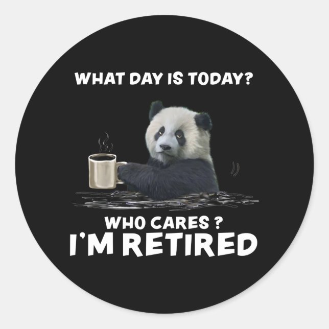 Sticker Rond Panda With Coffee What Day Is Today Who Cares (Devant)