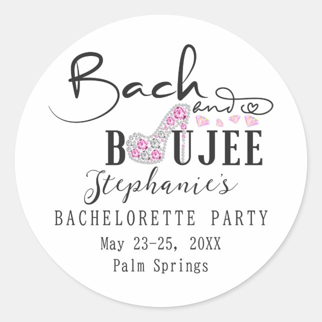 Sticker Rond Panneau de bienvenue Bachelorette Bach & Boujee Di (Devant)