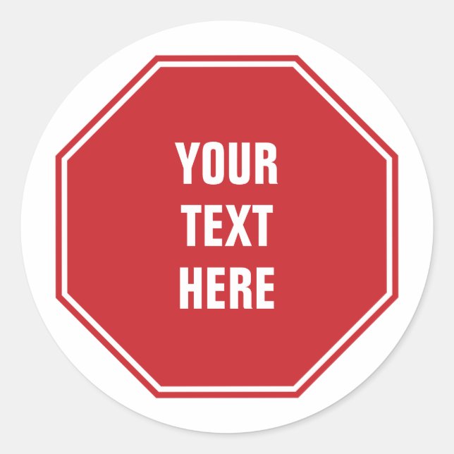Sticker Rond Panneau rouge avec n'importe quel texte (Devant)