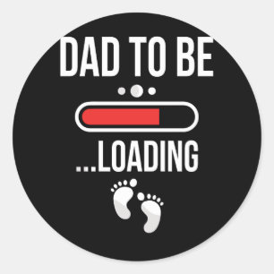 Sticker Rond Papa Chargera La Première Fois Papa