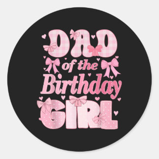 Sticker Rond Papa De La Fille Anniversaire Famille Rose Coquett