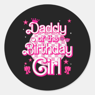 Sticker Rond Papa De L'Anniversaire Fille Poupée Anniversaire F