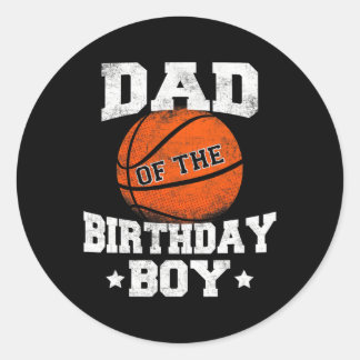 Sticker Rond Papa De L'Anniversaire Garçon Basketball Père Dadd
