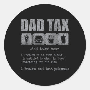 Sticker Rond Papa Définition de l'impôt Drôle papa de farces fi