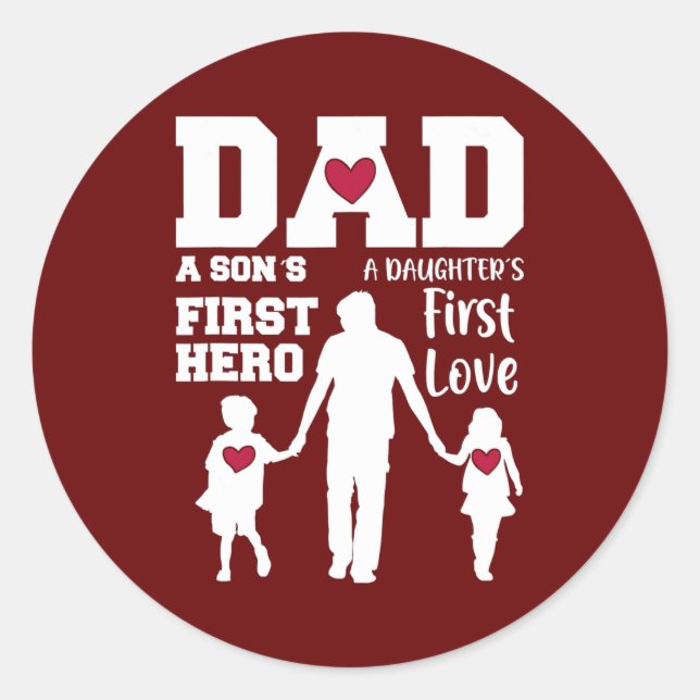 Sticker Rond Papa Fils Premier Héros Fille Premier Amour Père (Devant)