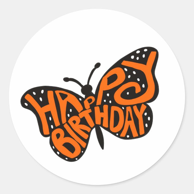 Sticker Rond Papillon Monarque Noir et Orange Joyeux Anniversai (Devant)