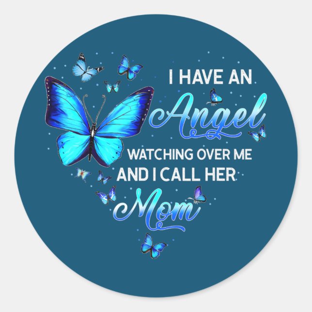 Sticker Rond Papillon Un Ange Qui Me Surveille Je L'Appelle (Devant)