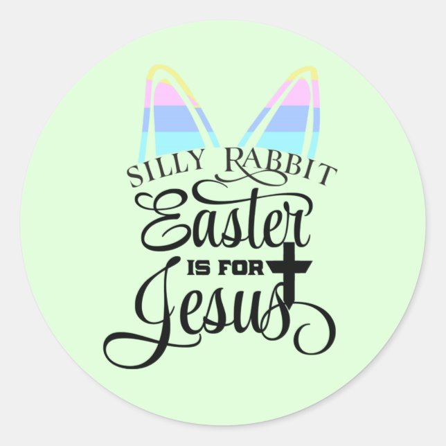 Sticker Rond Pâques est pour Jésus (Devant)