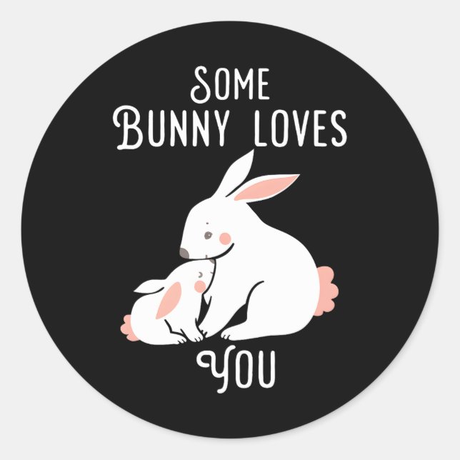 Sticker Rond Pâques Un lapin t'aime lapin lapin (Devant)
