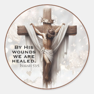 Sticker Rond Par Ses Blessures Nous Sommes Guéris Crucifixion A