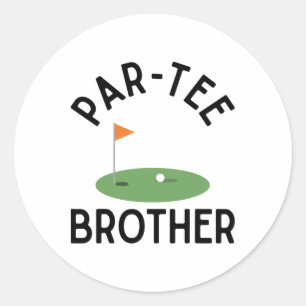 Sticker Rond Par Tee Frère Drôle Golf Anniversaire Fête Famille