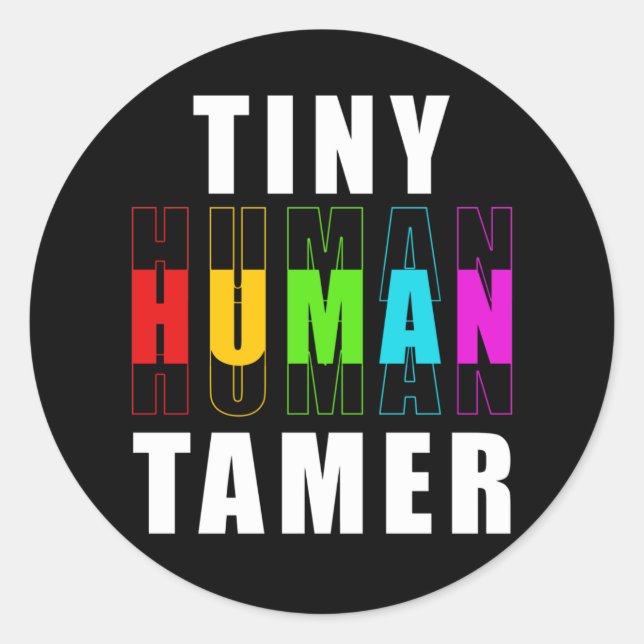 Sticker Rond Paraéducateur Paraprofessionnel Tiny Tamer Enseign (Devant)