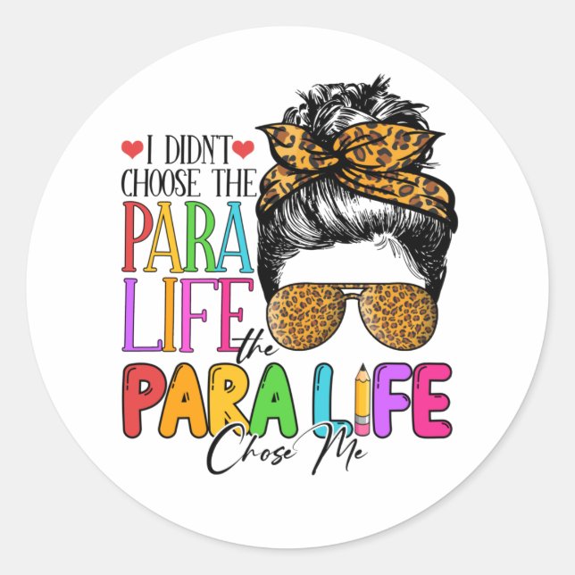 Sticker Rond Paraprofessionnel Messy Bun Enseignant des cheveux (Devant)