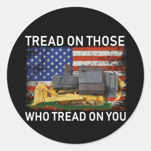 Sticker Rond parcourez ceux qui marchent sur vous T-shirt