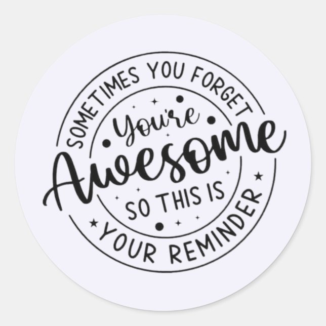 Sticker Rond Parfois Vous Oubliez Votre Super (Devant)