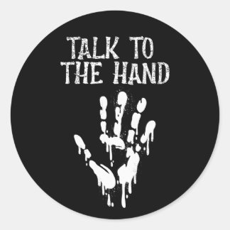 Sticker Rond Parler À La Main Sarcastique Goth