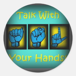Sticker Rond Parlez Avec Vos Mains (2)