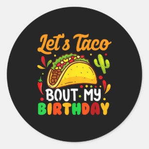 Sticker Rond Parlons taco de l'anniversaire drôle de fête mexic