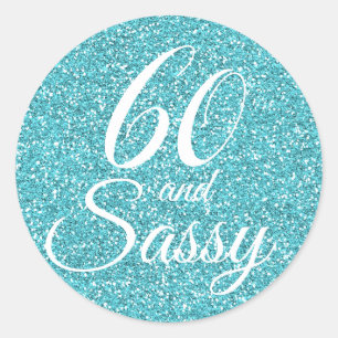 Sticker Rond Parties scintillant bleue 60 et Sassy 60e annivers