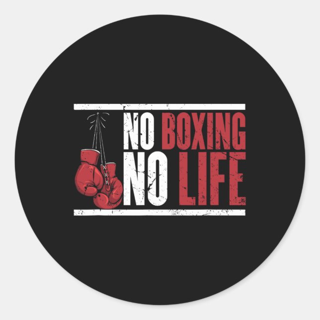 Sticker Rond Pas De Boxe Pas De Vie Pour Un Boxer 1 (Devant)