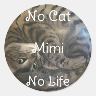 Sticker Rond Pas de chats, pas de vie