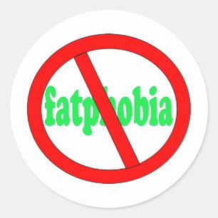 Sticker Rond Pas de fatphobie