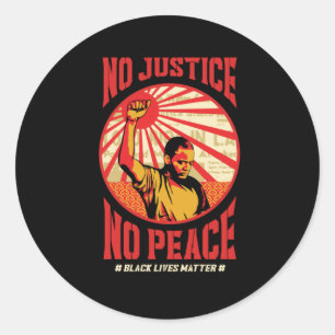 Sticker Rond pas de justice pour la paix