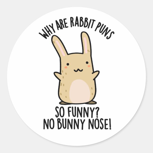 Sticker Rond Pas de lapin Nez Drôle Lapin Puns (Devant)
