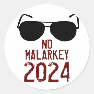 Sticker Rond Pas de Malarkey 2024