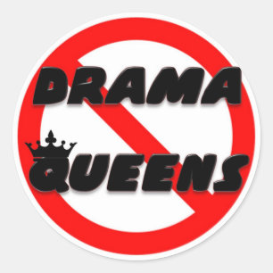 Sticker Rond Pas de reines dramatiques