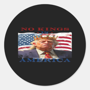 Sticker Rond Pas de rois en Amérique Anti-Trump Création de Des