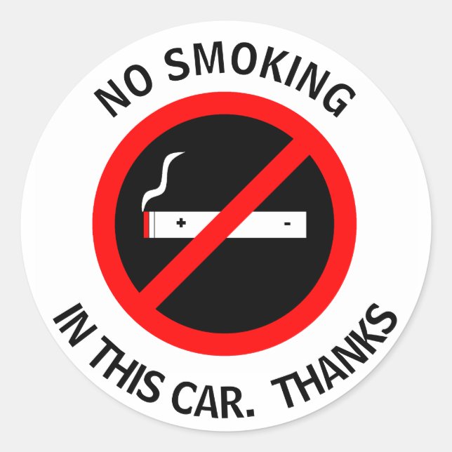STICKER ROND PAS DE TABAGISME DANS CETTE VOITURE. MERCI  (Devant)