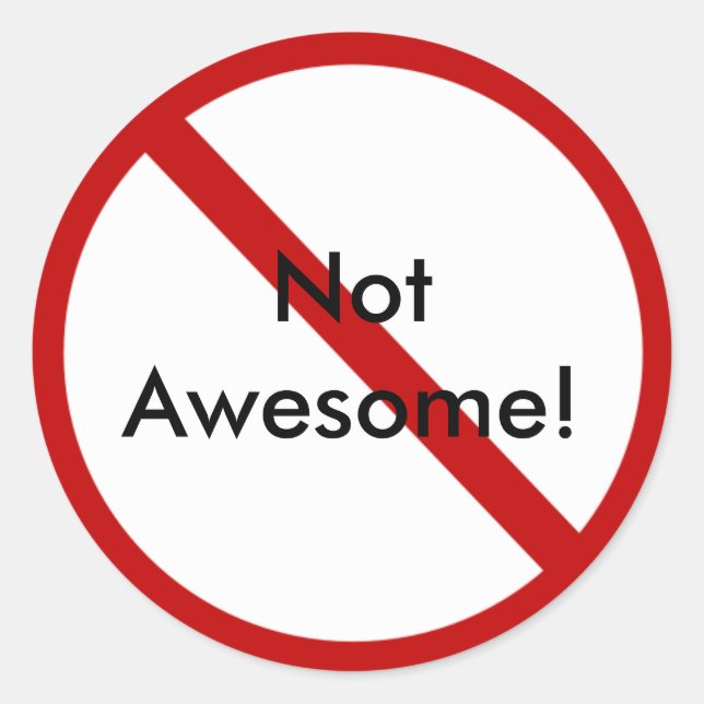 Sticker Rond Pas Génial ! (Devant)
