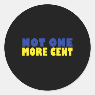 Sticker Rond Pas un centime de plus Conservateur Drôle Drapeau