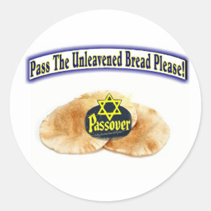 Sticker Rond Passez Le Pain Sans Levain S'Il Vous Plaît !