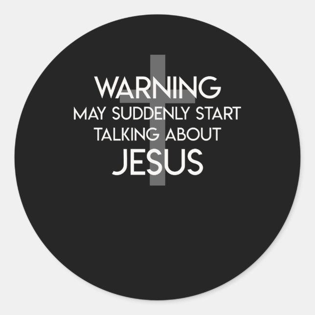 Sticker Rond Pasteur Commence Soudain À Parler De Jésus (Devant)